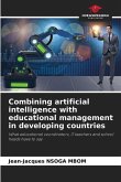 Combining artificial intelligence with educational management in developing countries
