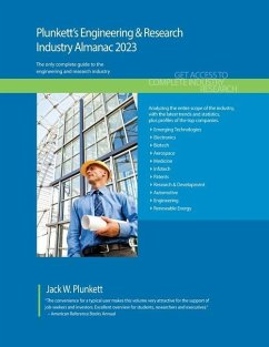 Plunkett's Engineering & Research Industry Almanac 2023: Engineering & Research Industry Market Research, Statistics, Trends and Leading Companies - Plunkett, Jack W.