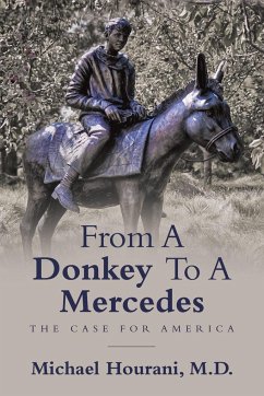 From a Donkey to a Mercedes - Hourani M. D., Michael Hourani