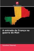 A entrada da França na guerra do Mali