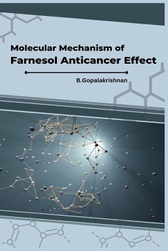 Molecular Mechanism of Farnesol Anticancer Effect - G, Gopalakrishnan