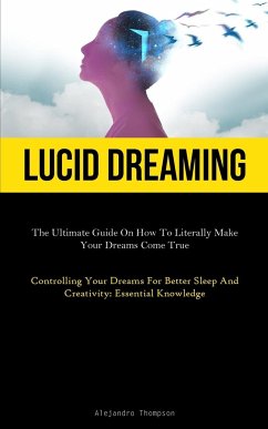 Lucid Dreaming - Thompson, Alejandro