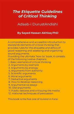 The Etiquette Guidelines of Critical Thinking - Akhlaq, Sayed Hassan