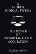 A Broken Judicial System the Power of... - Bild 1