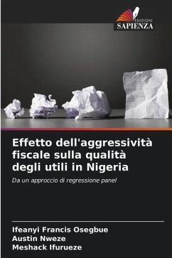 Effetto dell'aggressività fiscale sulla qualità degli utili in Nigeria - Osegbue, Ifeanyi Francis;Nweze, Austin;Ifurueze, Meshack