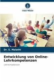 Entwicklung von Online-Lehrkompetenzen