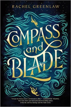 Compass and Blade - Greenlaw, Rachel