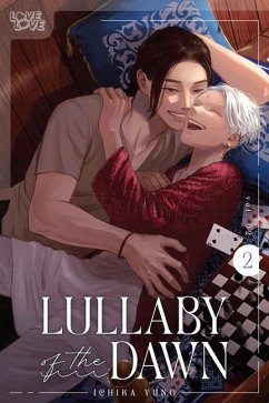 Lullaby of the Dawn, Volume 2 - Ichika Yuno