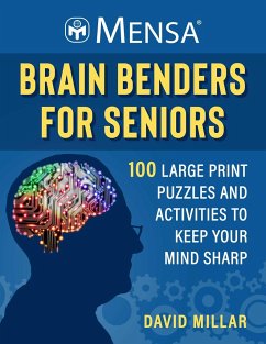 Mensa(r) Brain Benders for Seniors - Millar, David; Mensa, American