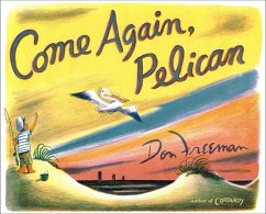 Come Again, Pelican - Freeman, Don