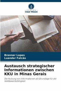 Austausch strategischer Informationen zwischen KKU in Minas Gerais - Lopes, Brenner;Falcão, Luander