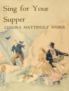 Sing for Your Supper - Mattingly Weber, Lenora