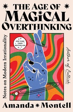 The Age of Magical Overthinking - Montell, Amanda