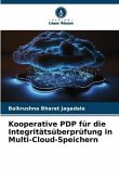 Kooperative PDP für die Integritätsüberprüfung in Multi-Cloud-Speichern