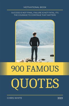 900 Famous Quotes - White, Chris