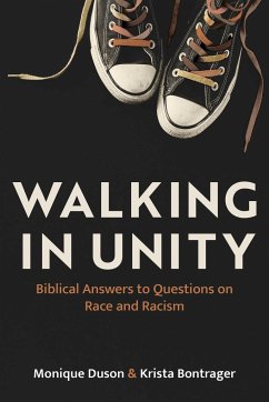 Cover Walking in Unity: Biblical Answers to 10 Questions on Race a