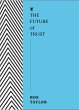 The Future of Trust - Bild 1