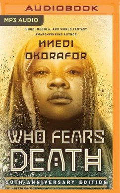 Who Fears Death - Okorafor, Nnedi