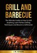 Grill and Barbecue - Bild 1