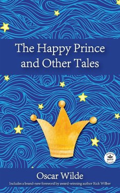 The Happy Prince and Other Tales - Wilde, Oscar