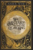 The Mistake and the Lycan King