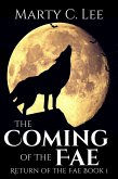 The Coming of the Fae (The Return of the Fae, #1) (eBook, ePUB)