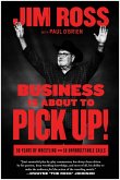 Business Is About to Pick Up! (eBook, ePUB)