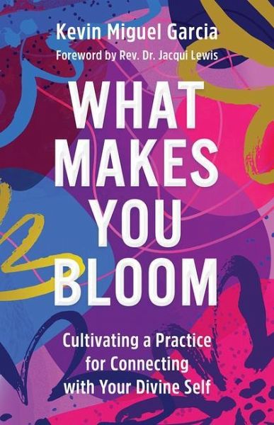 What Makes You Bloom What Makes You Bloom