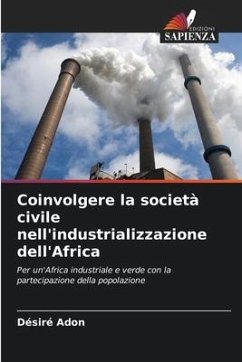 Coinvolgere la società civile nell'industrializzazione dell'Africa - Adon, Désiré