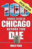 100 Things to Do in Chicago Before You Die, Special Edition