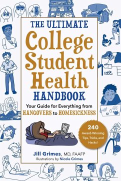 The Ultimate College Student Health Handbook - Grimes, Jill