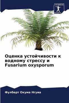 Ocenka ustojchiwosti k wodnomu stressu i Fusarium oxysporum - Okuma Nguia, Fulbert