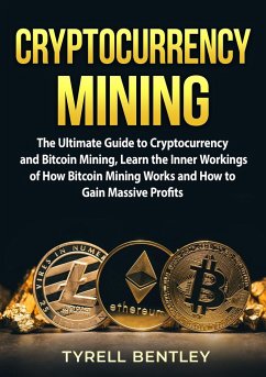 Cryptocurrency Mining - Bentley, Tyrell
