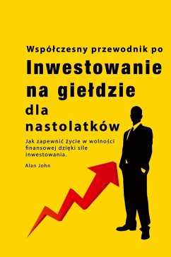 Cover Przewodnik po inwestowaniu na gie¿dzie dla nastolatków