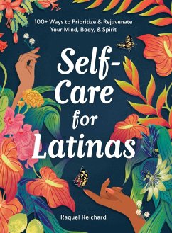 Self-Care for Latinas - Reichard, Raquel