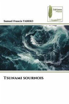 Tsunami sournois - TABEKO, Samuel Francis