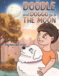 Doodle and Doggo go to the Moon - del Vino, Thomas