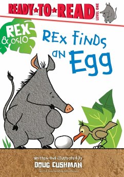 Rex Finds an Egg - Cushman, Doug