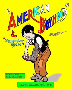 American Boyhood and remember these - Restore, Comic Books; Rehse