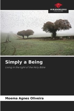 Simply a Being - Oliveira, Moema Agnes