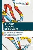 EL CLUB ANCHO DE ESPADAS