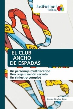 EL CLUB ANCHO DE ESPADAS - Sánchez Barros, Hernán