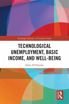 Technological Unemployment, Basic Income, and Well-being (eBook, ePUB) - D'Orlando, Fabio