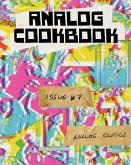 Analog Cookbook Issue #7