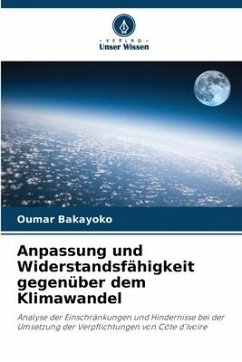 Anpassung und Widerstandsfähigkeit gegenüber dem Klimawandel - Bakayoko, Oumar