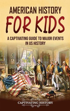 American History for Kids - History, Captivating