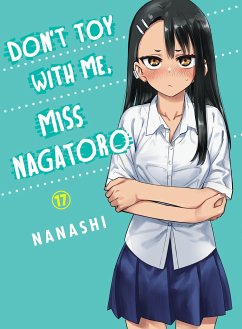 Don't Toy with Me, Miss Nagatoro 17 - Nanashi