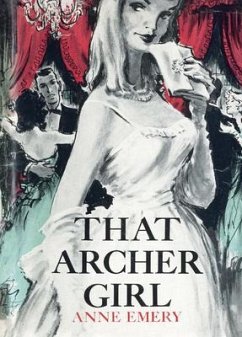 That Archer Girl - Emery, Anne