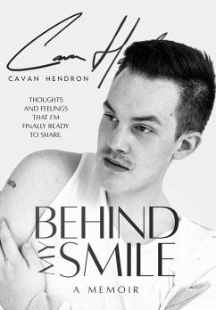 Behind My Smile - Hendron, Cavan