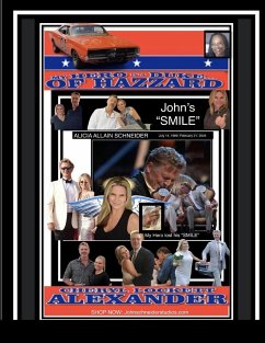 MY HERO IS A DUKE...OF HAZZARD JOHN'S SMILE - Alexander, Cheryl Lockett